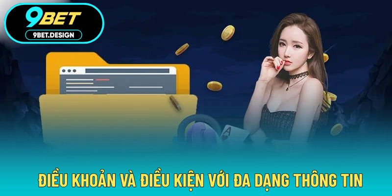 Điều Khoản Và Điều Kiện - Quy Định Đảm Bảo An Toàn Khi Cược 3 Nội dung đầy đủ theo quy định điều khoản chung