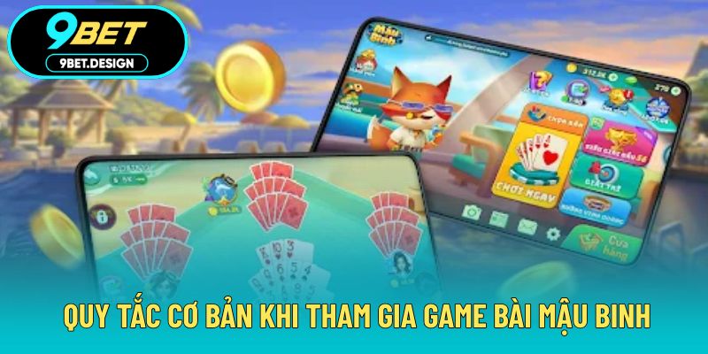 Game Bài Mậu Binh - Luật Chơi Và Cách Xếp Bài Thắng Lớn 3 Quy tắc cơ bản khi tham gia game bài mậu binh